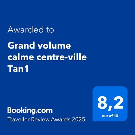 Grand Volume Calme Centre-Ville Tan1 껑브헤 외부 사진